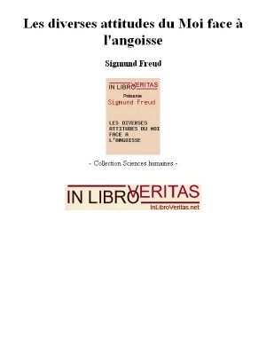 [Freud - Articles 45] • Les Diverses Attitudes Du Moi Face À L'Angoisse